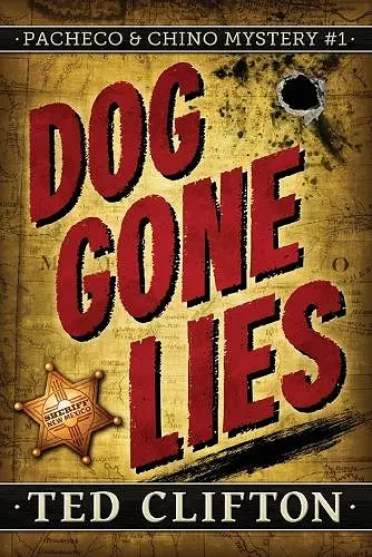 Dog Gone Lies cover