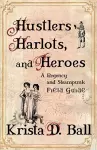 Hustlers, Harlots, and Heroes cover