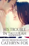 His Trouble in Tallulah cover