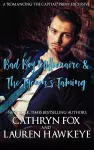 Bad Boy Millionaire, The Tycoon's Taming cover