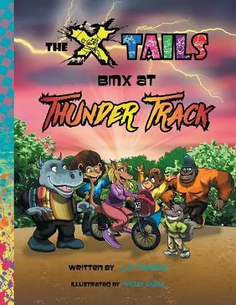 The X-tails BMX at Thunder Track cover