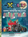 The X-tails in a Merry Monster Trucking Christmas cover