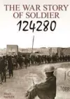 The War Story of Soldier 124280 cover