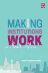 Making Institutions Work in South Africa cover