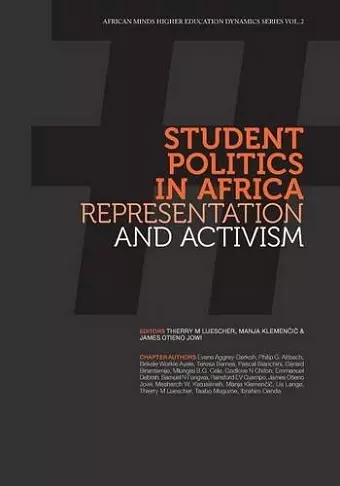 Student Politics in Africa. Representation and Activism cover