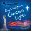 Ships, Sleighs and Christmas Lights cover