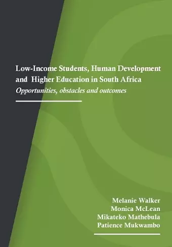 Low-Income Students, Human Development and Higher Education in South Africa cover