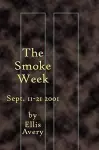 The Smoke Week: Sept. 11-21, 2001 cover