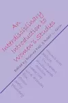 An Interdisciplinary Introduction to Women's Studies cover