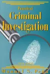 Practical Criminal Investigation cover