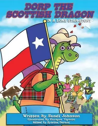 Book 6 - Dorp the Scottish Dragon in a Lone Star Story cover