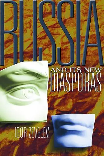 Russia and Its New Diasporas cover