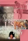 Implementing U.S. Human Rights Policy cover