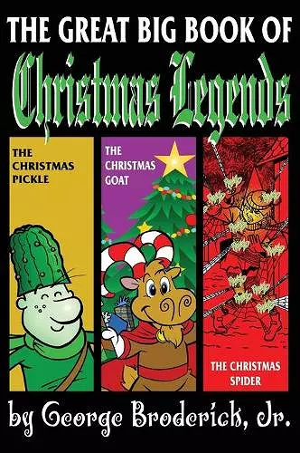 The Great Big Book Of Christmas Legends cover