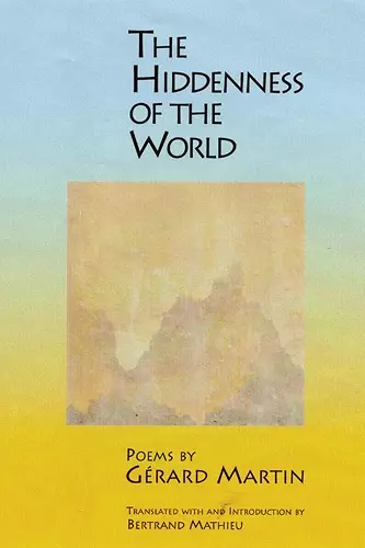 The Hiddenness of the World cover