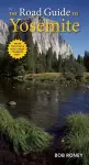 The Road Guide to Yosemite cover