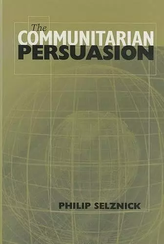 The Communitarian Persuasion cover