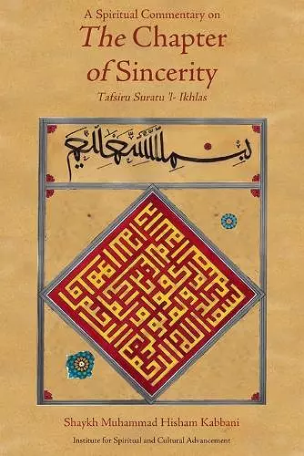 A Spiritual Commentary on the Chapter of Sincerity cover