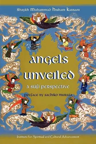 Angels Unveiled, A Sufi Perspective cover