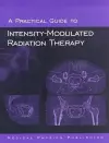 A Practical Guide to Intensity-Modulated Radiation Therapy cover