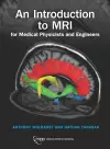 An Introduction to MRI for Medical Physicists and Engineers cover