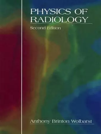 Physics of Radiology cover