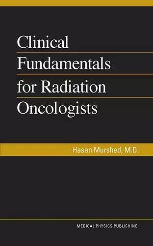 Clinical Fundamentals for Radiation Oncologists cover