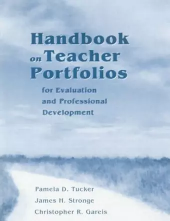 Handbook on Teacher Portfolios for Evaluation and Professional Development cover