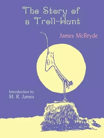 The Story of a Troll-Hunt cover