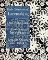 Early Literature of Lacemaking cover