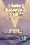 Rethinking Management Education for the 21st Century cover