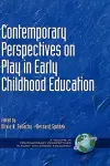 Contemporary Perspectives on Play in Early Childhood Education cover