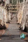 Explorations in Curriculum History Research cover