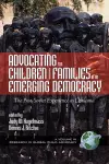 Advocating for Children and Families in an Emerging Democracy cover