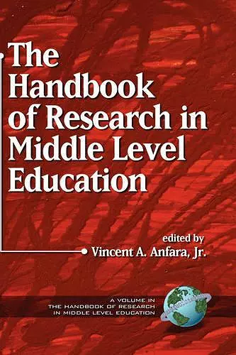 The Handbook of Research in Middle Level Education cover