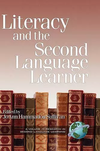 Literacy and the Second Language Learner cover