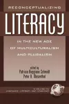 Reconceptualizing Literacy in the New Age of Multiculturalism and Pluralism cover