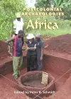 Postcolonial Archaeologies in Africa cover