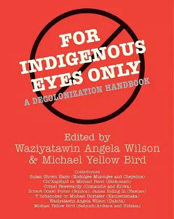 For Indigenous Eyes Only cover