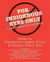 For Indigenous Eyes Only cover