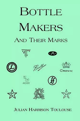 Bottle Makers and Their Marks cover