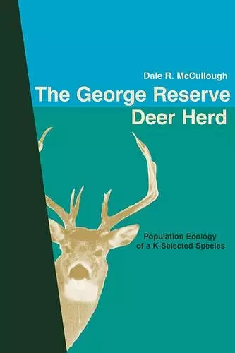 The George Reserve Deer Herd cover