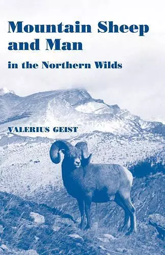 Mountain Sheep and Man in the Northern Wilds cover