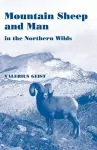 Mountain Sheep and Man in the Northern Wilds cover