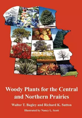 Woody Plants for the Central and Northern Prairies cover