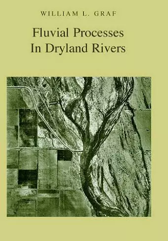 Fluvial Processes in Dryland Rivers cover