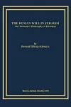 The Human Will in Judaism cover