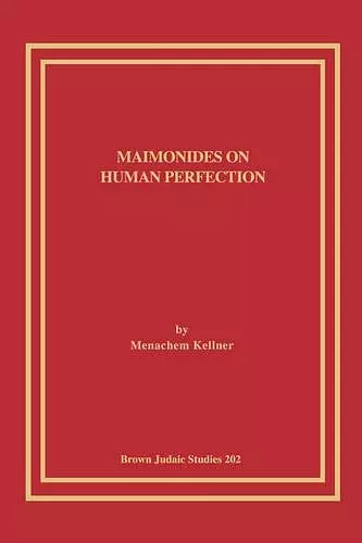 Maimonides on Human Perfection cover