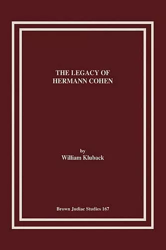 The Legacy of Hermann Cohen cover