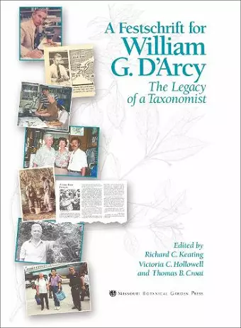 Festschrift for William G. D`Arcy – The Legacy of a Taxonomist cover